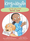 Cover image for King & Kayla and the Case of the Secret Code